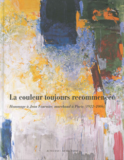 la couleur toujours recommencée 